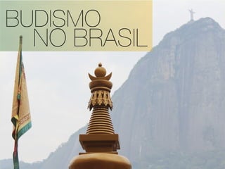 BUDISMO - Religião - G2