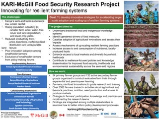 1
Learning from measuring resilience
Household &
community scale
Policy & institutional
scale
• Mediated self-assessment
of policymaker capacity
• Contribution analysis to
examine necessary
&sufficient conditions for
change
• Rapid reflection reviews for
implementers (Malawi and
Ethiopia)
• Involve local government in
community processes
Engage community in
using the Tracking
Adaptation and Measuring
Development approach
Sub-national
The challenge: Building resilience in an uncertain and complex environment requires an
adaptive management approach
The response: Ensuring M&E of resilience is linked to learning and drives decision-making
at multiple scales
For more information, contact kirsty-wilson@ltsi.co.uk
See: Brooks, N. Anderson, S.
Burton I. Fisher, S. Rai, N.
Tellam, I (2013), An Operational
Framework for Tracking
Adaptation and Measuring
Development, International
Institute for Environment and
Development (IIED), London.
Policy
Community
 