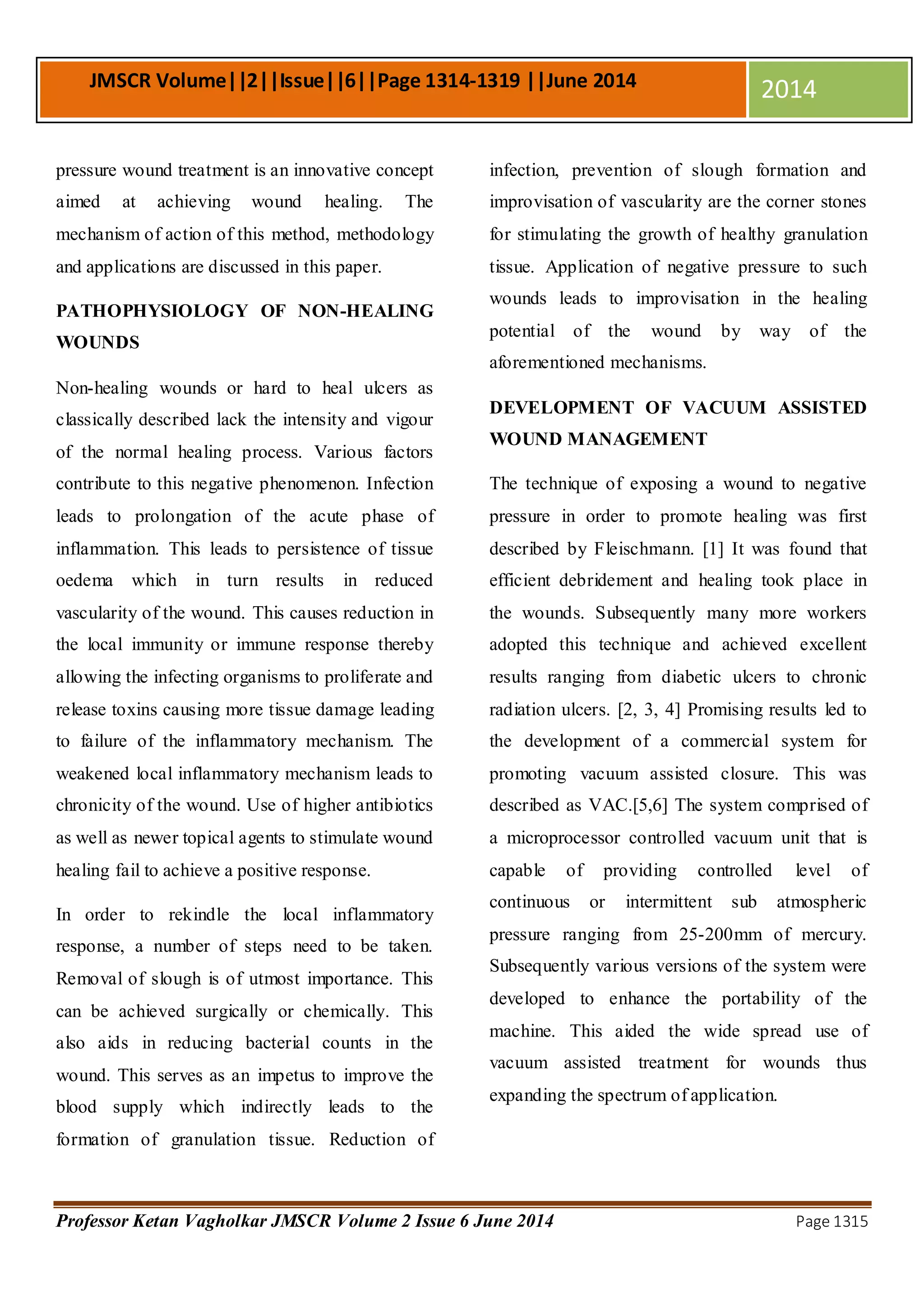 Negative pressure wound therapy: A promising weapon in the therapeutic ...