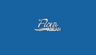 Flora Asean