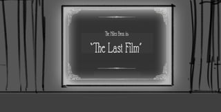 The Last Film