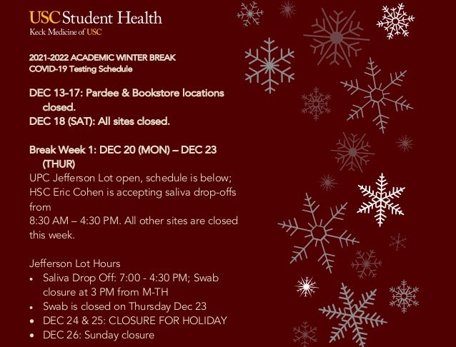 Usc Christmas Break 2022 Winter Break Covid-19 Testing Schedule