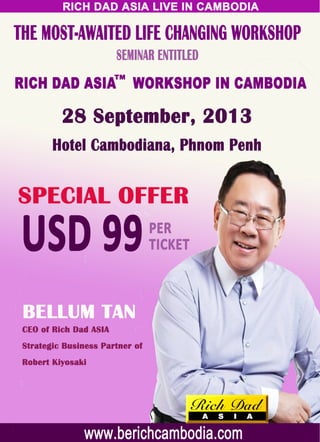 Rich Dad Asia™ Workshop in Cambodia on 28 September