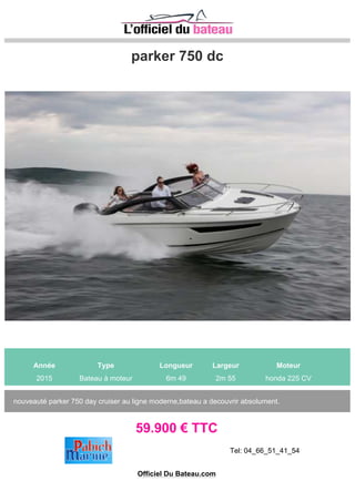 Mano Marine IM35
Volvo Penta IPS D4 300 CV
159000€
Le V profond et la proue évasée,qui marque la carène de l'IM 35,ne déçoi
pas les attentes.De très beaux volumes habitables avec un intérieur
soigné.Belle unité équipée avec l'IPS,joystick,propulseur,toit ouvrant
 