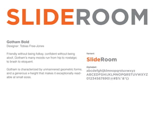 SlideRoom Typeface