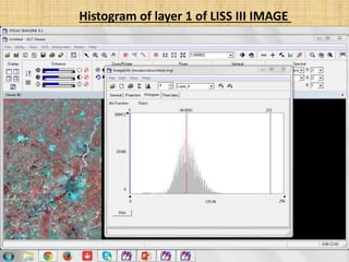 Histogram of layer 1 of LISS III IMAGE
 