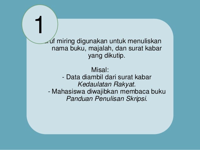 Pemakaian Huruf Bahasa Indonesia