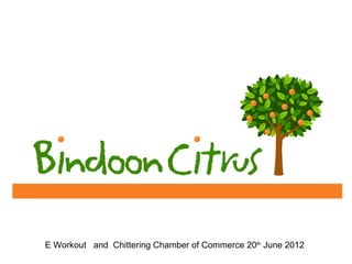 E Workout and Chittering Chamber of Commerce 20th June 2012
 