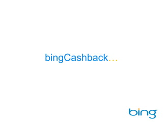 bingCashback…