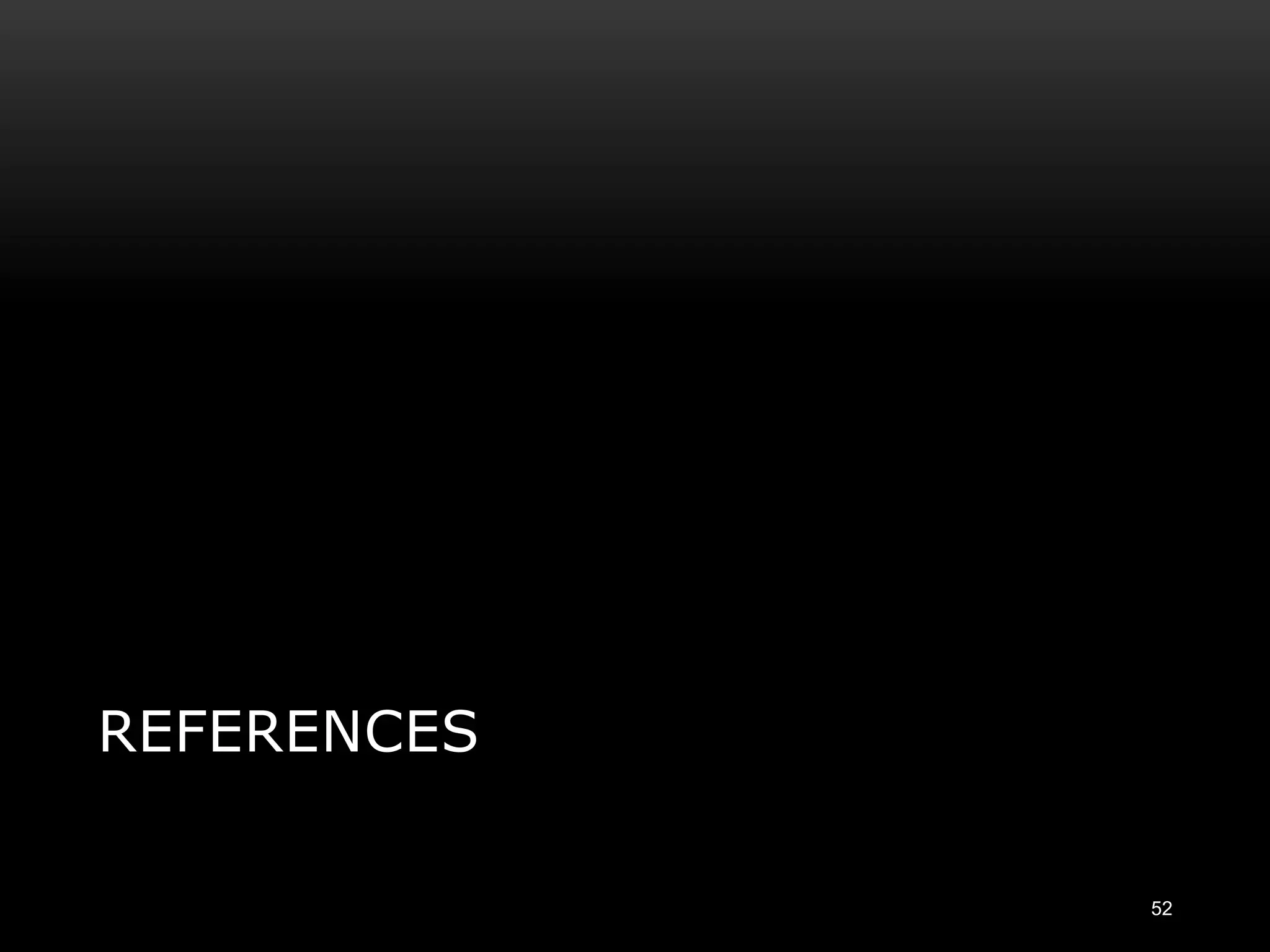 REFERENCES

             52
 