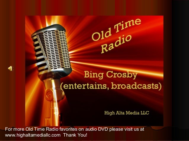 Old Time Radio Broadcasts 11