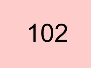102 