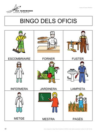 Creador de Bingos ARASAAC
10 Autor pictogrames: Sergio Palao Procedència: ARASAAC (http://catedu.es/arasaac/) Llicència: C...