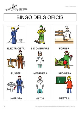 Creador de Bingos ARASAAC
5 Autor pictogrames: Sergio Palao Procedència: ARASAAC (http://catedu.es/arasaac/) Llicència: CC...