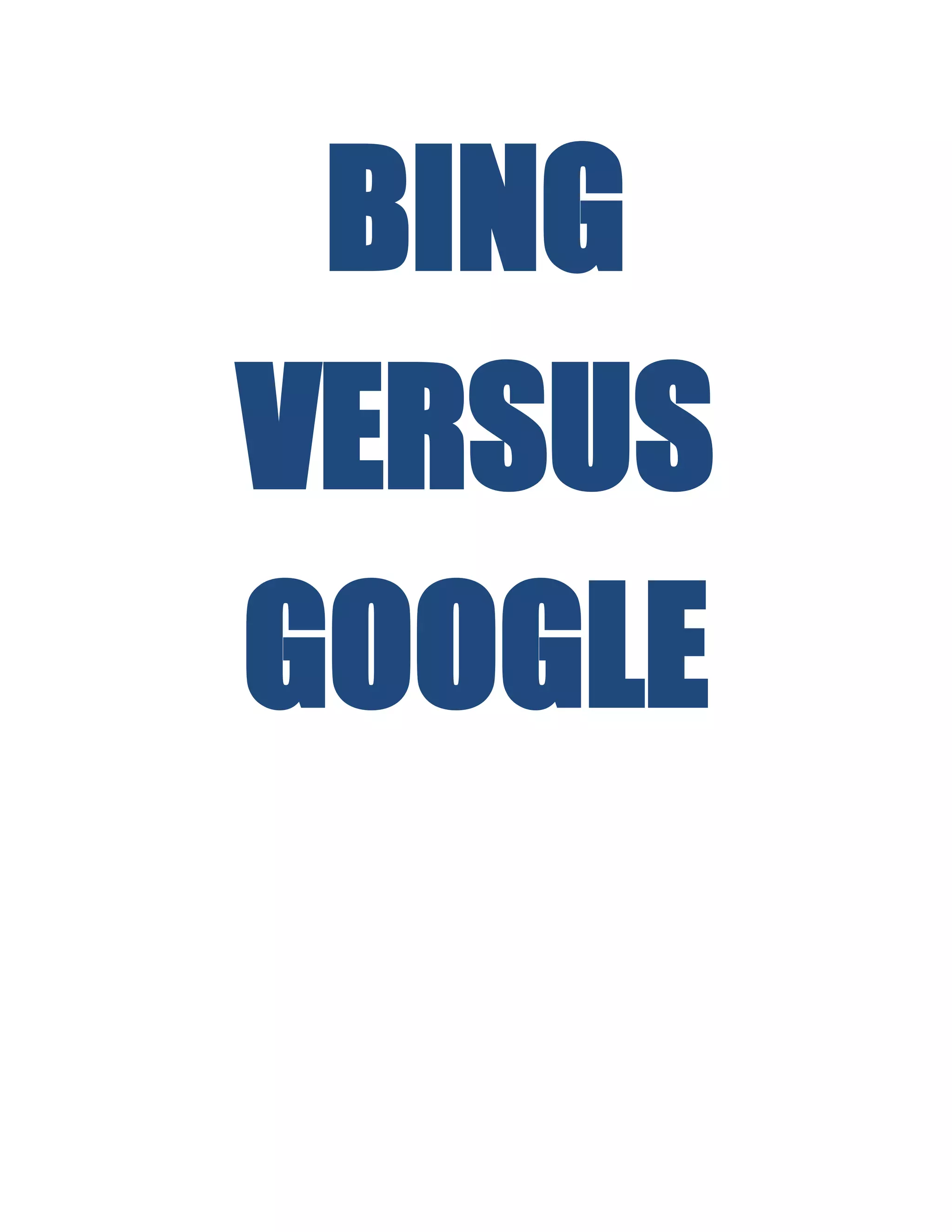 Bing Vs. Google: The Ultimate Search Showdown - xuxsm6e