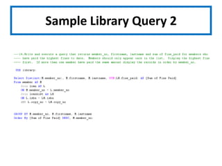 Sample Library Query 2