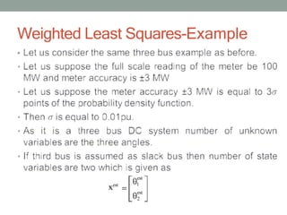Weighted Least Squares-Example
•
est
1
est
2
xest
 