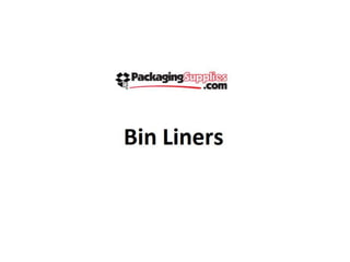 Bin Liners for Protective Lining of Gaylord