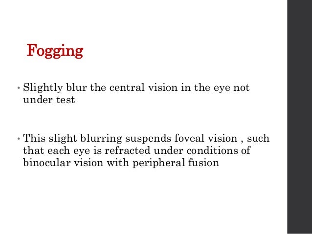 Binocular refraction techniques, binocular balancing &amp; binocular