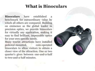 powerpoint presentation of construction and use of binoculars