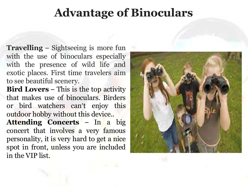 What is Binoculars & use of Binoculars?