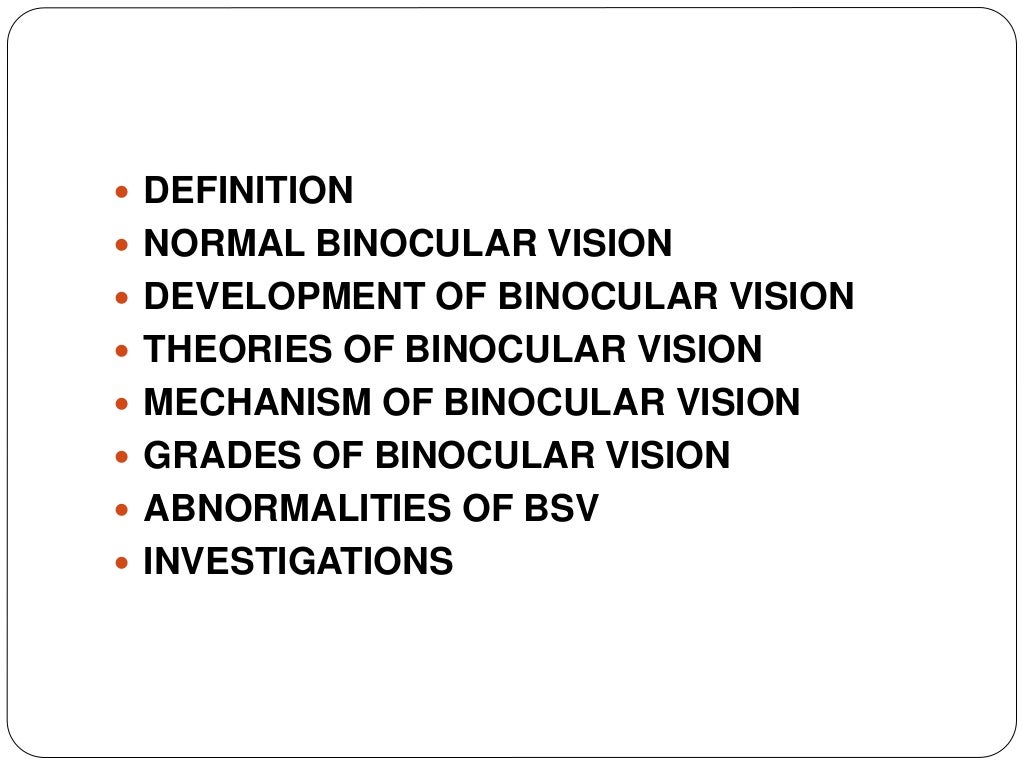 Binocular vision