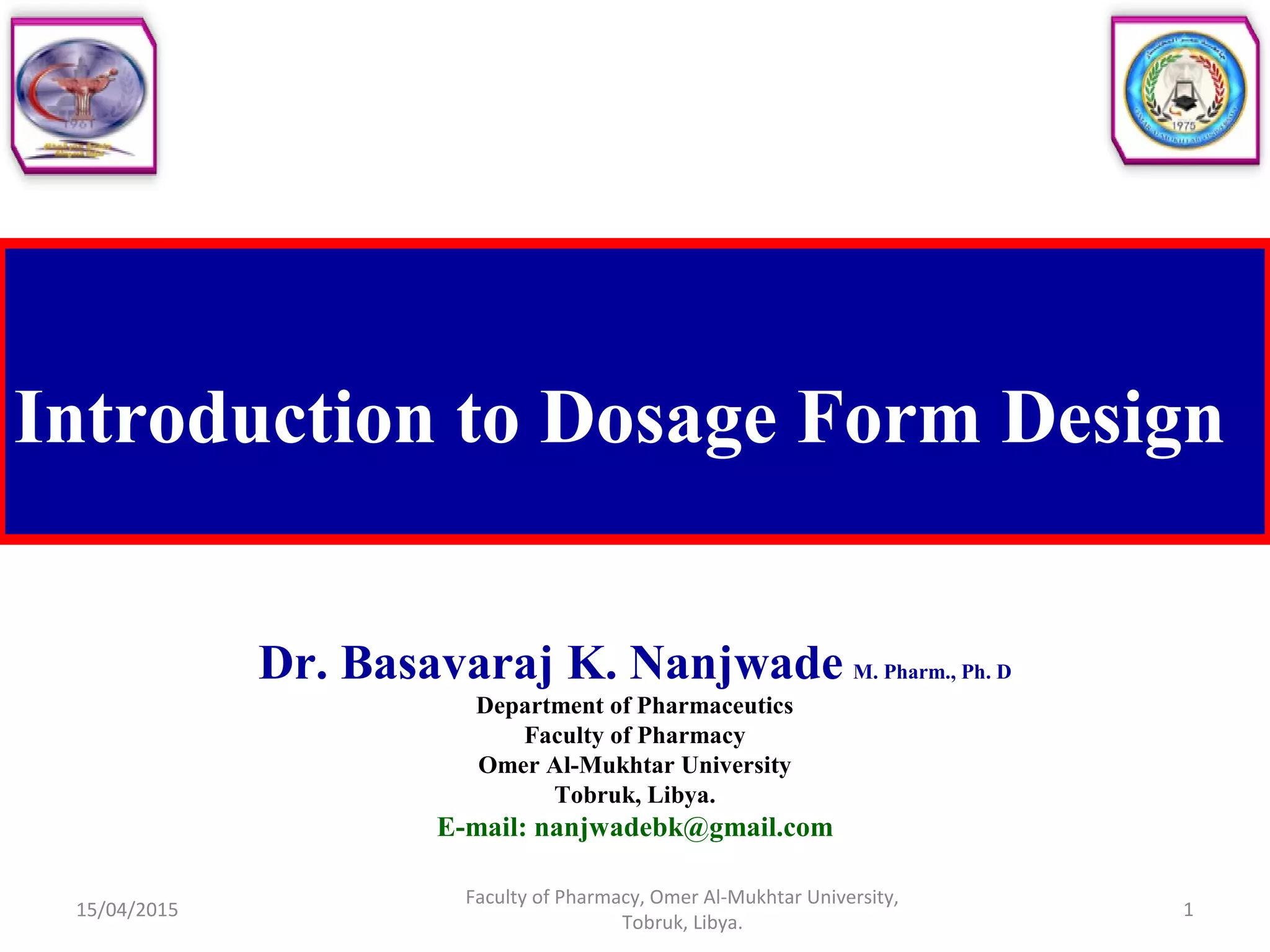 Introduction to dosage form design | PPT
