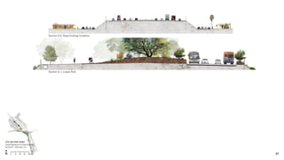 Section A-0: Road Existing Condition
Section A-1: Linear Park
27
SITE SECTION: ROAD
Superhighways to Superblooms
Burbank + Glendale, CA
A-1
 