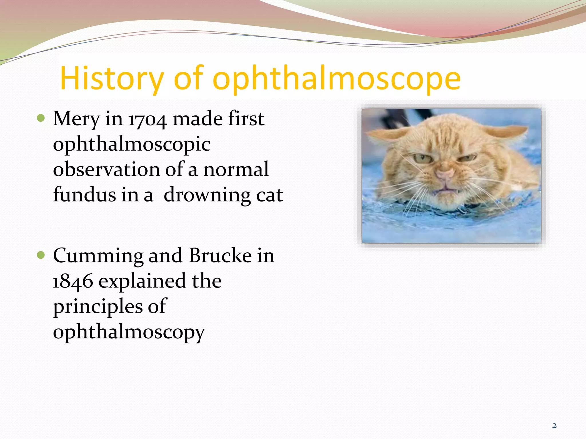 Binocular Indirect OPHTHALMOSCOPY