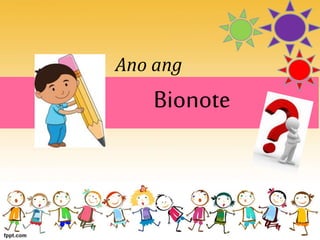 Bionote | PPTX