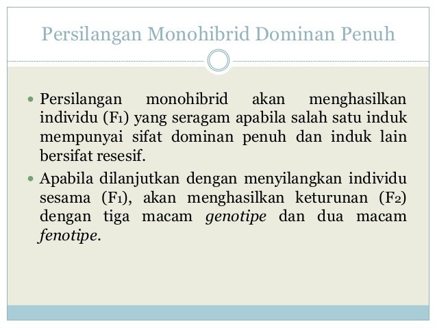 Biologi Persilangan Monohibrid