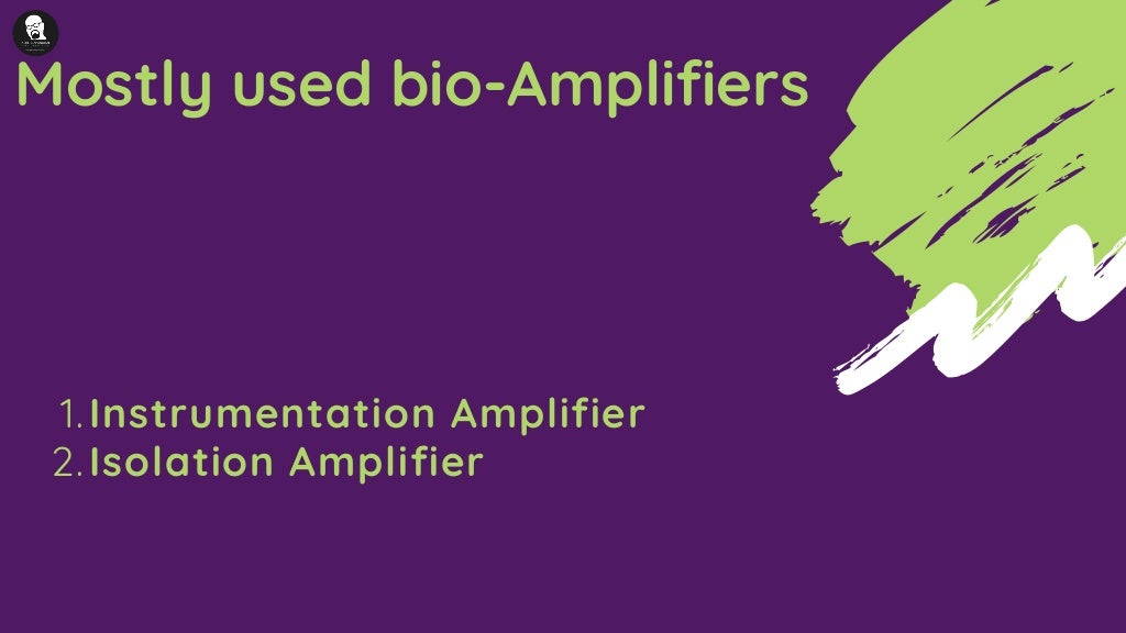 Bio amplifiers basics