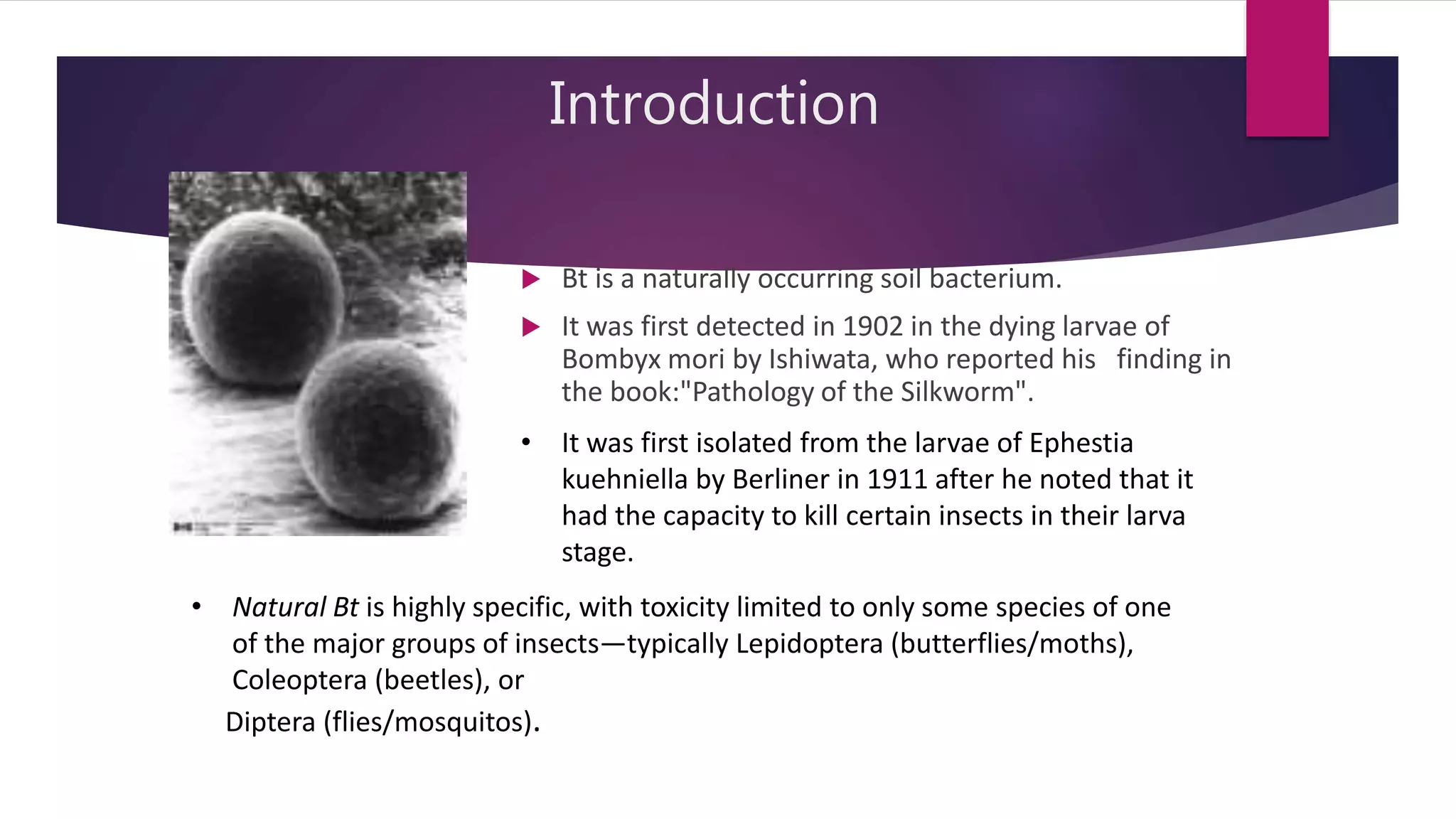 Bio-control agents: Insecticidal toxins of Bacillus thuringiensis | PPTX