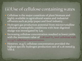Bio hydrogen production from waste materials | PPTX
