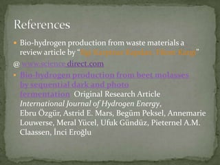 Bio hydrogen production from waste materials | PPTX