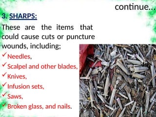 Sharp Item Example bio-medicalwastemanagement.pppppttttttttt | PPTX