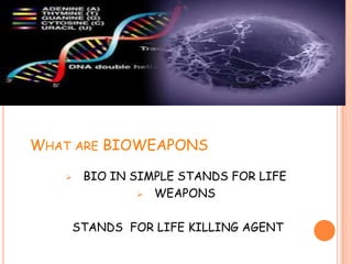 Bioweapons | PPSX