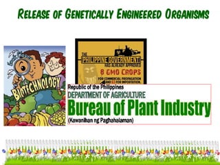 Release of Genetically Engineered Organisms
43cces2015
 