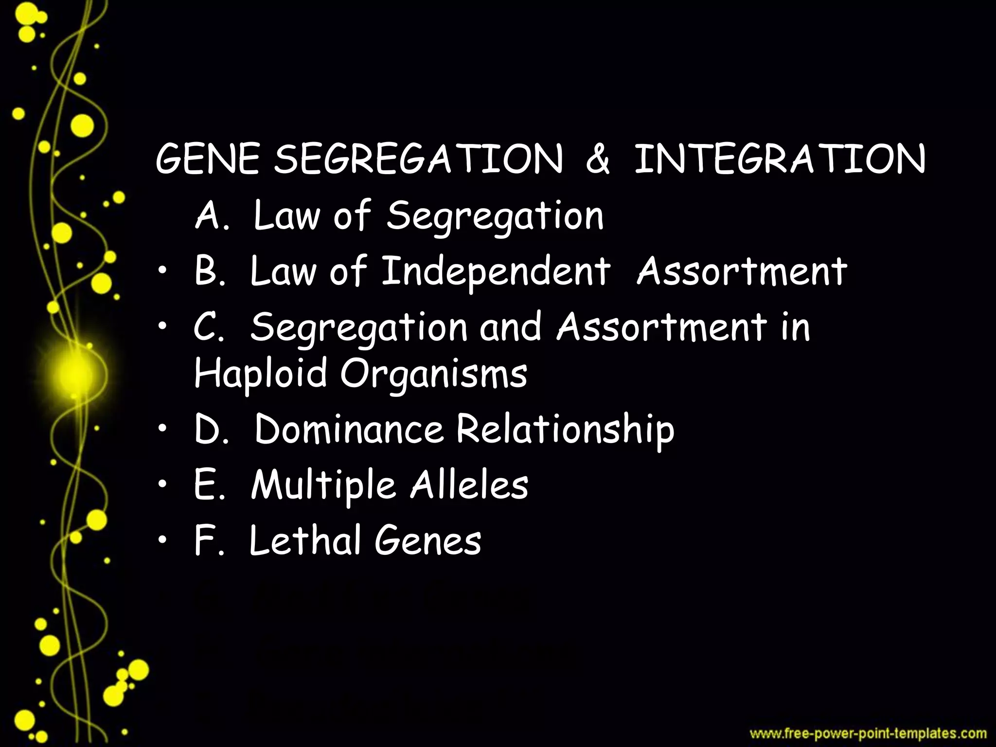 General Genetics: Gene Segregation and Integration (Part 1) | PDF
