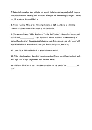 Soil Sample Questions BIO 130 Physical and Chemical Properties of Soil Lab Quiz | PDF