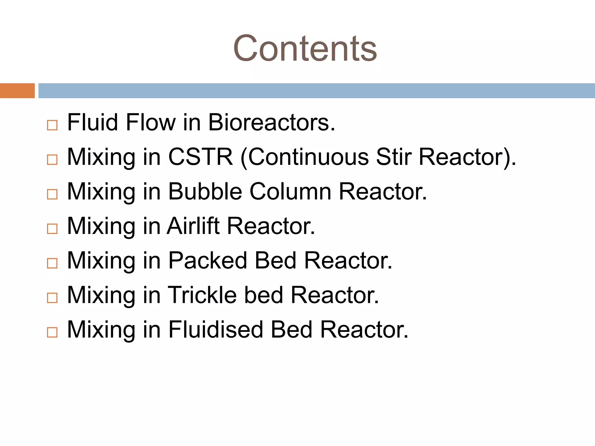 FLUID FLOW AND MIXING IN BIOREACTOR | PPTX