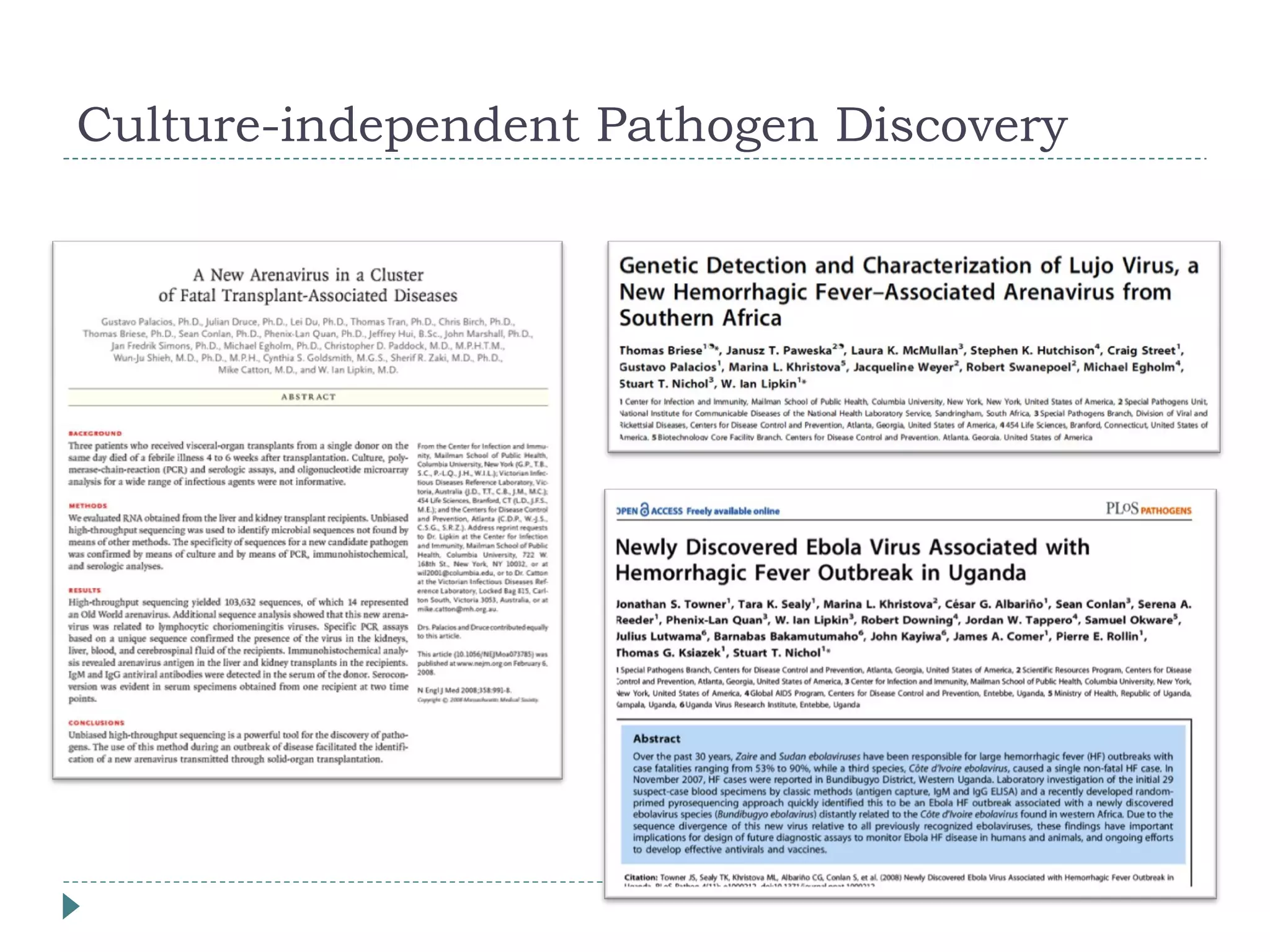 Culture-independent Pathogen Discovery 