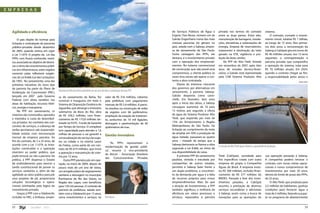 Jorge Ronald



empresas




  Agilidade e eficiência                                                                                                                   de Serviços Públicos de Água e       privada nos termos do contrato                   sistema.
                                                                                                                                           Esgoto, Yves Besse, número um da     entre as duas partes. Entre eles,                    O contrato, contado o investi-
       O país dispõe de normas para                                                                                                        Galvão Engenharia numa das mais      manutenção de barragens, instala-                mento inicial, totaliza R$ 1 bilhão,
  licitação e contratação de parcerias                                                                                                     vistosas parcerias do gênero no      ções, elevatórias e subestações de               ao longo de 15 anos. Nos primei-
  público-privadas desde dezembro                                                                                                          país, selada com a Sabesp, empre-    energia, limpeza de reservatórios,               ros dois anos, a remuneração da
  de 2005, quando entrou em vigor                                                                                                          sa de saneamento de São Paulo.       tratamento e destinação do lodo                  Sabesp à CabSpat gira em torno de
  a Lei 11.079. O projeto da Lei das                                                                                                       Outra vantagem das PPPs, ele         gerado na ETA, vigilância e pro-                 R$ 40 milhões anuais; nos 13 anos
  PPPs, com ficaria conhecida, trami-                                                                                                      destaca, é o envolvimento privado    teção de áreas verdes.                           seguintes, a contraprestação à
  tou associado ao objetivo de destra-                                                                                                     com a operação dos empreendi-            Na PPP do Alto Tietê, licitada               parceira privada, que compartilha
  var o ritmo dos investimentos públi-                                                                                                     mentos. No sistema convencional      em novembro de 2007, após dois                   a operação do sistema, sobe para
  cos em infraestrutura, antes regidos                                                                                                     de construção, que não prevê esse    anos de estudos técnico-finan-                   R$ 70 milhões anuais. Em 2024,
  somente pelas inflexíveis exigên-                                                                                                        compromisso, o cliente público às    ceiros, a Galvão está representada               quando o contrato chegar ao fim,
  cias da Lei 8.666 (Lei das Licitações),                                                                                                  vezes leva meses até operar a con-   pela CAB Sistema Produtor Alto                   a responsabilidade pelos ativos e
  de 1993. No saneamento, uma das                                                                                                          tento a obra contratada.                                                                                          Odair Faria
  primeiras iniciativas do novo tipo                                                                                                            Diante do interesse crescente
  de parceria faz parte do Plano de                                                                                                        dos governos por alternativas em
                                            Parceria em Rio das Ostras permitiu em um ano de obra a construção de uma ETE                  saneamento, a parceria Sabesp-
  Aceleração do Crescimento (PAC),
  lançado em 2007 pelo Governo              sa de saneamento da Bahia, fez                                                                 Galvão desponta como carro-
                                                                                             valor de R$ 316 milhões, cobertos
  Federal, com obras também nas             construir e inaugurou em maio o                                                                chefe. Em fevereiro, dois anos
                                                                                             pela prefeitura com pagamentos
  áreas de habitação, recursos hídri-       Sistema de Disposição Oceânica do                                                              após o início das obras, a Sabesp
                                                                                             mensais de R$ 5,4 milhões. A parce-
  cos, energia e transporte.                Jaguaribe, que abrange o emissário                                                             conseguiu aumentar de 10 para
                                                                                             ria resultou na construção de redes
       Na PPP em saneamento, os             submarino da Boca do Rio, obra                                                                 15 metros por segundo a oferta
                                                                                             de esgotos com 66 quilômetros,
  sistemas são construídos, operados        de R$ 259,2 milhões, com finan-                                                                de água do Sistema Produtor Alto
                                                                                             ampliação da estação de tratamen-
  e mantidos à custa de desembol-           ciamento de R$ 173,8 milhões las-                                                              Tietê, que responde por mais de
                                                                                             to, acréscimo de 10 mil ligações,
  sos privados. Ao contrário das con-       treado no FGTS - Fundo de Garantia                                                             15% do fornecimento à Região
                                                                                             drenagem e pavimentação de 40
  cessões de serviços, a cobrança de        por Tempo de Serviço. O complexo                                                               Metropolitana de São Paulo. Da
                                                                                             quilômetros de ruas.
  tarifas permanece sob responsabi-         tem capacidade para atender a 1,6                                                              licitação ao cumprimento da meta
  lidade estatal, com remuneração           milhão de pessoas e vai garantir a                                                             de ampliar em 50% a produção de
                                                                                             Gestão inovadora                              água tratada, passaram-se quatro
  mensal da empresa parceira. Ao            universalização do serviço de esgo-
  fim do contrato, de 5 a 35 anos, de       tos na cidade e na vizinha Lauro                                                               anos – metade do tempo que a
                                                                                                 “As PPPs representam a
  acordo com a Lei 11.079, as insta-        de Freitas, como parte de um con-                                                              Sabesp demoraria se fizesse a obra
                                                                                             modernização da gestão públi-                                                      A estação do Alto Tietê quase dobrou a capacidade de produção
  lações construídas e a operação           trato de R$ 619 milhões, que inclui                                                            seguindo a Lei 8.666, ao ritmo de
                                                                                             ca”, resume o vice-presidente
  revertem ao poder público, que            a operação e manutenção do siste-                                                              sua disponibilidade de caixa.
                                                                                             da Abcon - Associação Brasileira
  pode renovar ou não a parceria. Na        ma por 15 anos.                                                                                     A primeira PPP do saneamento    Tietê (CabSpat), sociedade para                  sua operação passarão à Sabesp.
                                                                                             das Concessionárias Privadas
  prática, a PPP dispensa o Estado              Outra PPP pioneira pôs em ope-                                                             paulista, visitada e estudada por    fins específicos criada com outra                A companhia poderá renovar o
  de endividamento para exercer a           ração, no início de 2009, depois de                                                            companhias de outros estados,        empresa do grupo, a Companhia                    contrato com novas metas opera-
  tarefa constitucional de prover os        pouco mais de um ano de obras,                                                                 permitiu à Sabesp fazer frente a     Águas do Brasil. A empresa inves-                cionais e novos compromissos de
  serviços sanitários e, além da dar        um arrojado plano de esgotamento                                                               um duplo problema, o crescimen-      tiu R$ 300 milhões, incluído finan-              investimentos por mais 20 anos,
  agilidade ao setor público para pôr       sanitário e drenagem no município                                                              to da demanda por água e a falta     ciamento de R$ 277 milhões do                    dentro do limite de prazo das PPPs,
  seus projetos de pé, proporciona          fluminense de Rio das Ostras, na                                                               de recursos próprios para novos      BNDES. Passada a fase dos inves-                 de 35 anos.
  soluções tecnológicas e opera-            Região dos Lagos, com benefícios                                                               empreendimentos. Mais do que         timentos pesados, a CabSpat                          O Alto Tietê, que produzia para
  cionais otimizadas pela lógica do         para 120 mil pessoas. O contrato de                                                            a atração de investimentos, a PPP    assumiu a prestação de diversos                  3,5 milhões de habitantes, ganhou
  investimento privado.                     parceria da prefeitura, selada tam-                                                            também significou a melhoria da      serviços secundários e adicionais                condições para fornecer água a
       Graças à PPP com a Odebrecht,        bém com a Odebrecht por 15 anos,                                                               eficiência em vários processos e     à Sabesp, assim como a busca de                  mais de 5 milhões, fazendo sua par-
  incluída no PAC, a Embasa, empre-         soma investimentos e serviços no                 Yves Besse                                    serviços, repassados à parceira      inovações para as operações do                   te no programa de abastecimento


  22               Jan/Mar - 2011                                                                                                                                                                                                                                   23
 