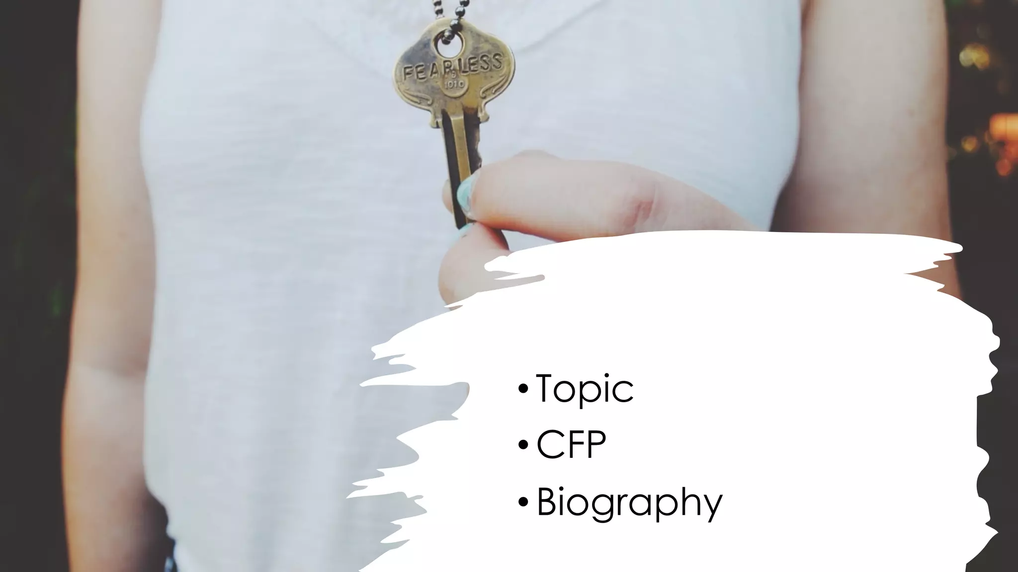 •Topic
•CFP
•Biography
 