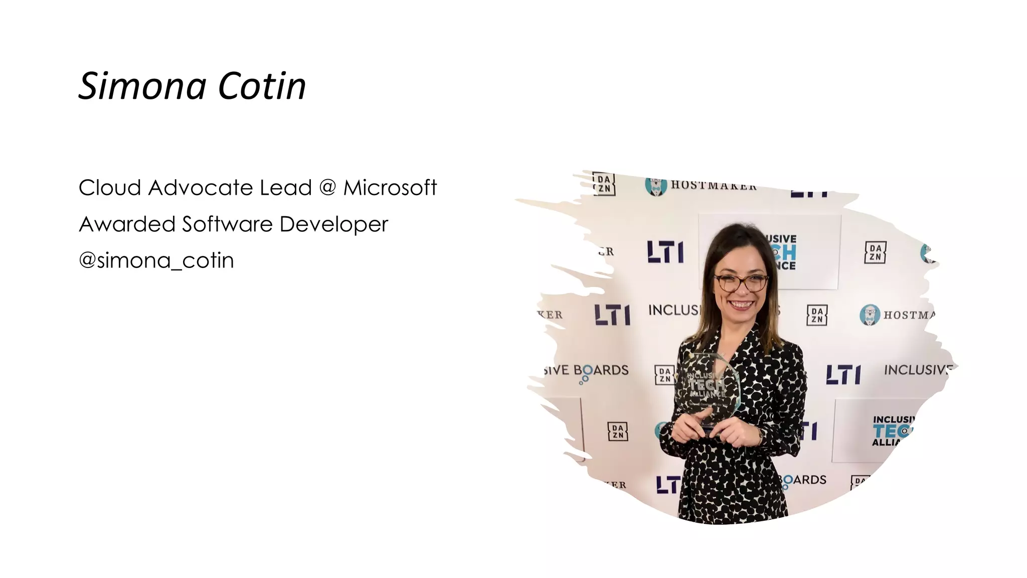 Simona Cotin
Cloud Advocate Lead @ Microsoft
Awarded Software Developer
@simona_cotin
 