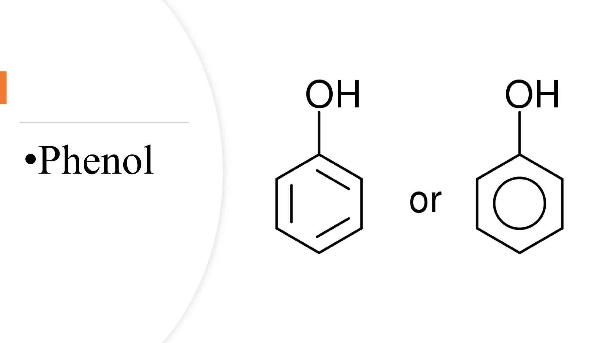 •Phenol
 