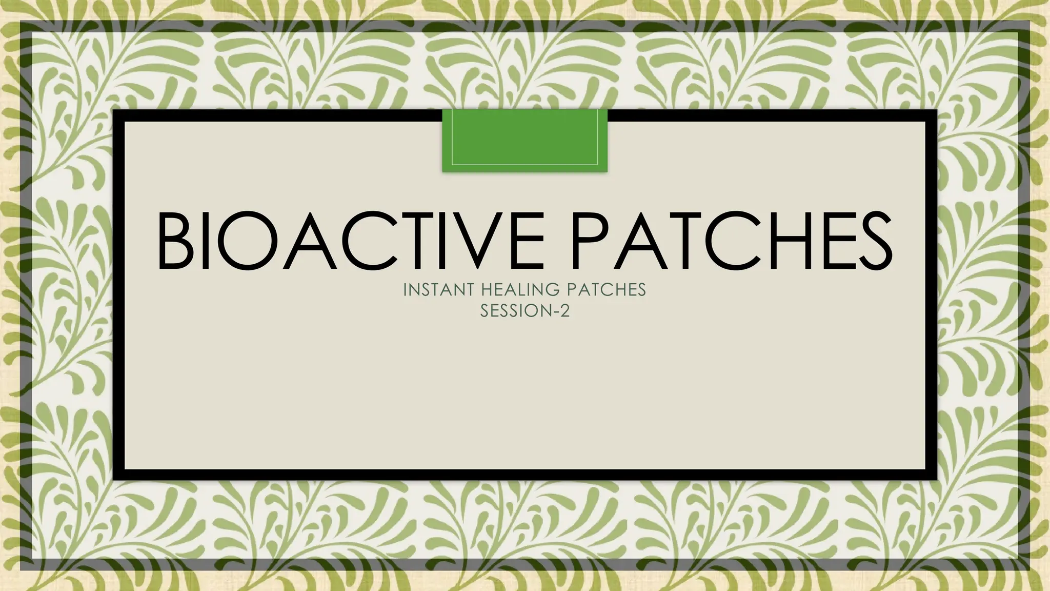 Bioactive Patch Hell no ai no stealing Ssssssssssssssssssssssssss | PPTX