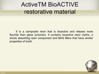 Bioactive restorative materials | PPT