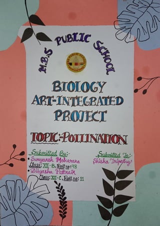 Biology Art Integrated Project on Pollination 