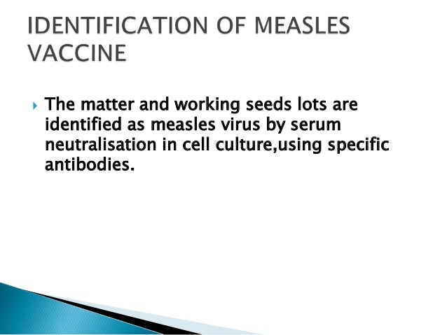 Bioassay of measles vaccine
